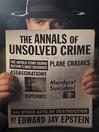 Cover image for The Annals of Unsolved Crime